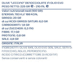 Olive -Leccino- denocciolate in EVO 225 gr